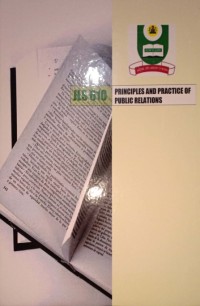 Principles And Practice of Public Relations. JLS 610