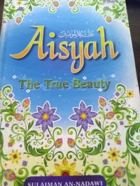 Aisyah The True Beauty