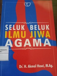 Seluk Beluk IlmuJiwa Agama