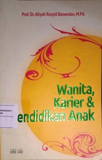 Wanita, Karier & Pendidikan Anak