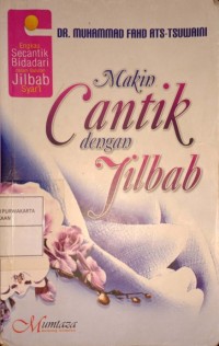 Makin cantik dengan Jilbab
