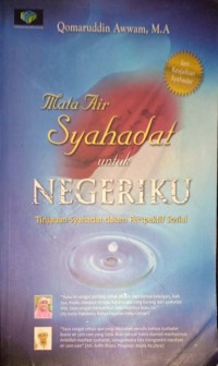 Mata Air Syahadat untuk Negeriku. Tinjauan Syahadat dalam Perspektif Sosial