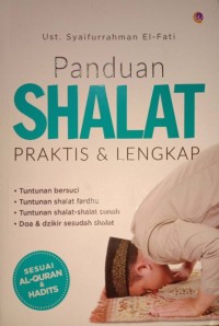 Panduan Shalat Praktis & Lengkap