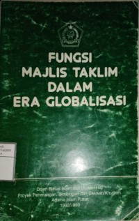 Fungsi Majlis Taklim Dalam Era Globalisasi