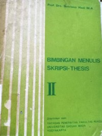 Bimbingan Menulis Skripsi-Thesis Jilid II