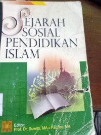 Sejarah Sosial Pendidikan Islam
