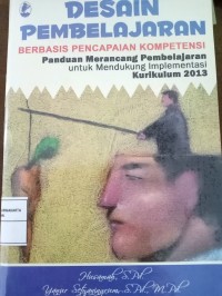 Desain Pembelajaran Berbasis Pencapaian Kompetensi