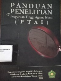 Panduan Penelitian di Perguruan Tinggi Agama Islam (PTAI)