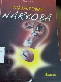 Ada Apa Dengan Narkoba