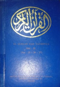 Al-Qur'an Dan Tafsirnya. Jilid IX (Juz: 25-26-27)