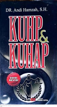 KUHP & KUHAP. Edisi Revisi
