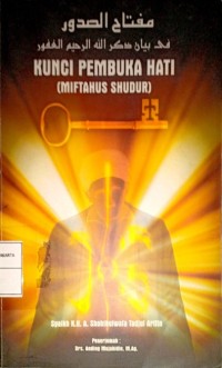 Kunci Pembuka Hati (Miftahus Shudur)