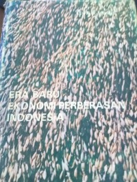 Era Baru Ekonomi Perberasan Indonesia
