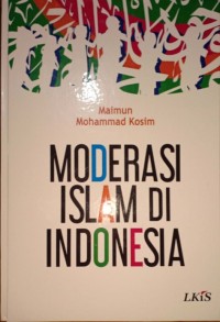 Moderasi Islam Di Indonesia