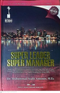 Muhammad SAW The Super Leader Super Manager