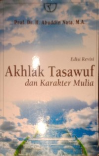 Akhlak Tasawuf dan Karakter Mulia