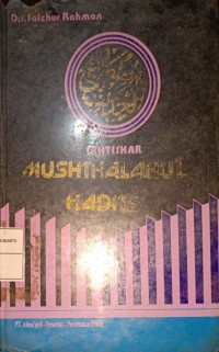 Ikhtishar Mushthalahul Hadits