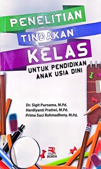 Penelitian Tindakan Kelas Untuk Pendidikan Anak Usia Dini