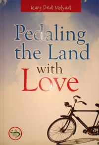 Pedaling the Land with Love