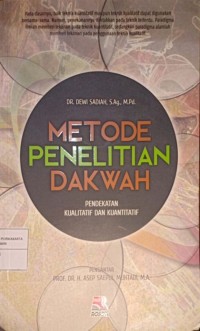 Metode Penelitian Dakwah. Pendekatan Kualitatif dan Kuantitatif