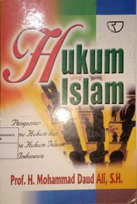 Hukum Islam. Pengantar Ilmu Hukum dan Tata Hukum Islam di Indonesia