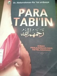 Para Tabi'in. Kisah Perjuangan Dan Keteladanan