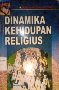Dinamika Kehidupan Religius