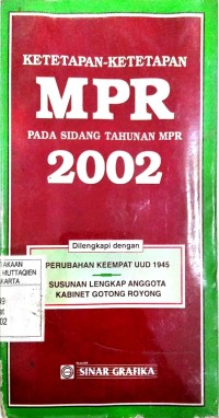 Ketetapan-Ketetapan MPR Pada Sidang Tahunan MPR 2002
