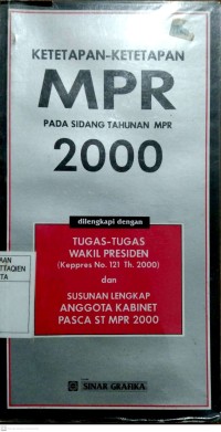 Ketetapan-Ketetapan MPR Pada Sidang Tahunan MPR 2000