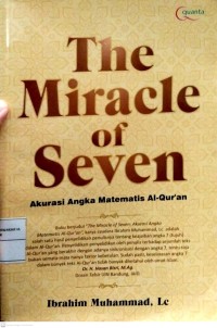 The Miracle of Seven  : Akurasi Angka Matematis Al-Quran