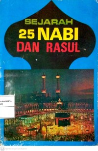 Sejarah 25 Nabi dan Rasul