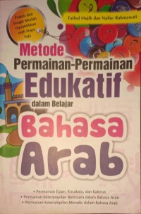 Metode Permainan-Permainan Edukatif dalam Belajar Bahasa Arab