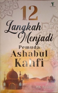 12 Langkah Menjadi Pemuda Ashabul Kahfi