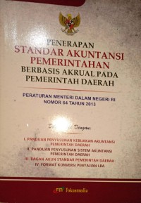 Penerapan Standar Akuntansi Pemerintahan Berbasis Akrual Pada Pemerintah Daerah