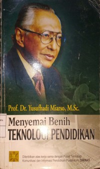 Menyemai Benih Teknologi Pendidikan