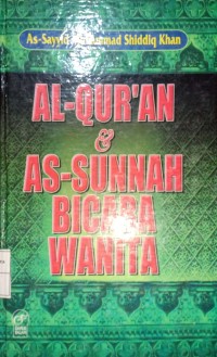 Al-Qur'an & As-Sunnah Bicara Wanita