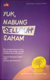 Yuk Nabung Seluruh Saham