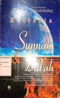 Kriteria Sunnah & Bid'ah