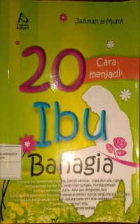 20 cara menjadi  ibu bahagia