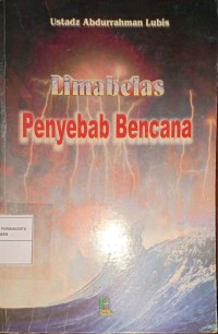 Lima Belas Penyebab Bencana