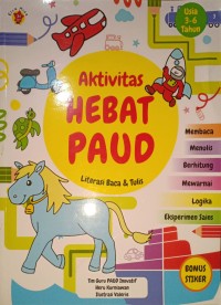 Aktivitas Hebat PAUD. Literasi Baca dan Tulis