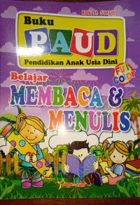 Buku PAUD Pendidikan Anak Usia Dini. Belajar Membaca & Menulis