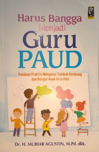 Harus Bangga menjadi Guru PAUD