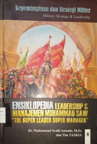 Ensiklopedia Leadership & Manajemen Muhammad SAW 