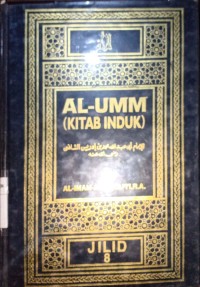 Al-Umm (Buku Induk) Jilid 8