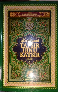 Tafsir Ibnu Katsir. Jilid 6