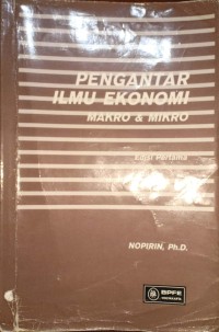 Pengantar Ilmu Ekonomi Makro & Mikro