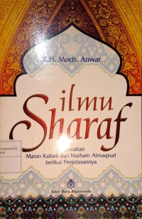 Ilmu Sharaf. Terjenahan Matan Kailani dan Nazham Almaqsud Berikut Penjelasannya