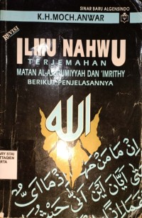 Ilmu Nahwu Terjemahan Matan Al-Ajurumiyyah Dan 'Imrithy Berikut Penjelasannya