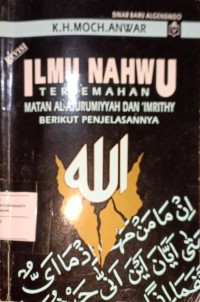 Ilmu Nahwu Terjemahan Matan Al-Ajurumiyyah Dan 'Imrithy Berikut Penjelasannya